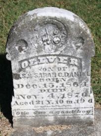 Headstone of Oliver Daniel, 1854-1876. Son of Wm S. and Catherine Russell Daniel. 'Olie was a good boy.' Buried in Milltown, Indiana.
